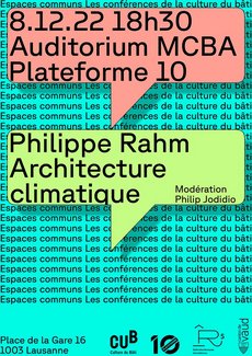 Affiche de la conférence de Philippe Rahm du 8 décembre 2022 au MCBA Plateforme 10 à Lausanne