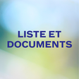 Liste et documents